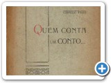 Corn�lio Pires - Livro Quem Conta Um Conto (1� Edi��o)