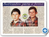 Gilberto e Gilmar - Batizados para a Fama
