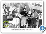 Jos� Mendes em Lages-SC em 1973