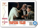 Teixeirinha - Cenas do Filme Tropeiro Velho